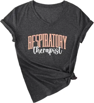 Respiratory Therapist V Neck T-Shirt Women RT Care Week Apparel Specialist Breathing RT Student Gift Idea Tee
